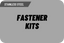 FASTENER KITS